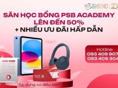 Chọn ngành CNTT, Kỹ thuật và lấy học bổng Học viện PSB